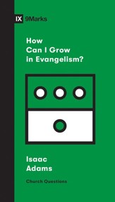 How Can I Grow in Evangelism? - eBook