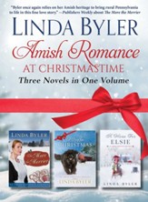 Amish Romance at Christmastime: Three Novels in One Volume - eBook