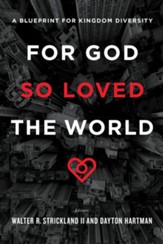 For God So Loved the World: A Blueprint for Kingdom Diversity - eBook