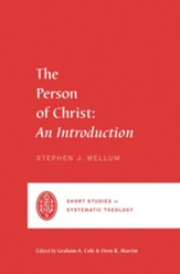 The Person of Christ: An Introduction - eBook
