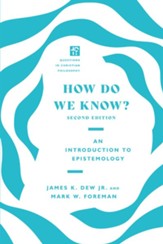 How Do We Know?: An Introduction to Epistemology - eBook