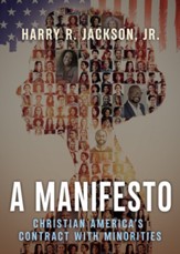 A Manifesto: Christian America's Contract with Minorities - eBook