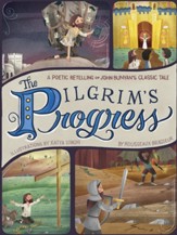 The Pilgrim's Progress: A Poetic Retelling of John Bunyan's Classic Tale - eBook