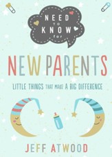 Need to Know for New Parents: Little Things That Make a Big Difference - eBook