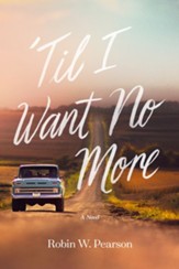 'Til I Want No More - eBook
