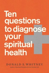 Ten Questions to Diagnose Your Spiritual Health - eBook
