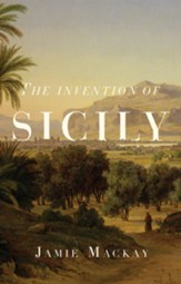 The Invention of Sicily - eBook