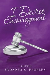 I Decree Encouragement - eBook