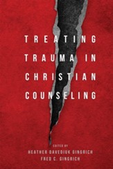 Treating Trauma in Christian Counseling - eBook
