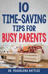 10 Time-Saving Tips for Busy Parents - eBook