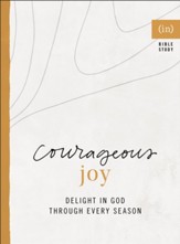 Courageous Joy: Celebrating God's Goodness in Every Season - eBook