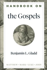 Handbook on the Gospels (Handbooks on the New Testament) - eBook