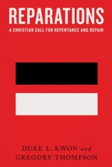 Reparations: A Christian Call for Repentance and Repair - eBook
