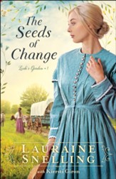 The Seeds of Change (Leah's Garden Book #1) - eBook