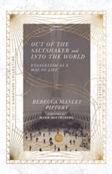 Out of the Saltshaker and Into the World: Evangelism as a Way of Life - eBook