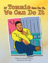 If Tommie Can Do It, We Can Do It - eBook