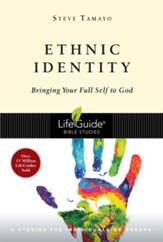 Ethnic Identity: Bringing Your Full Self to God - eBook