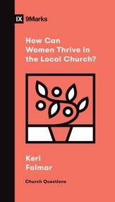 How Can Women Thrive in the Local Church? - eBook