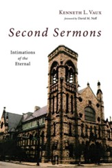 Second Sermons: Intimations of the Eternal - eBook