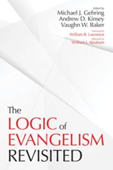 The Logic of Evangelism: Revisited - eBook