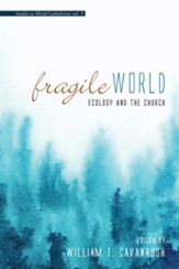 Fragile World: Ecology and the Church - eBook