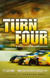 Turn Four: A Novel of the Superspeedways - eBook