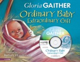 Ordinary Baby, Extraordinary Gift - eBook