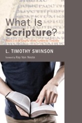What Is Scripture?: Paul's Use of Graphe in the Letters to Timothy - eBook