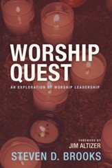 Worship Quest: An Exploration of Worship Leadership - eBook