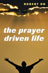 The Prayer Driven Life - eBook