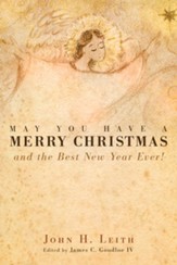 May You Have a Merry Christmas: and the Best New Year Ever! - eBook