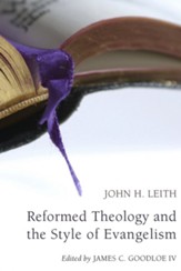 Reformed Theology and the Style of Evangelism (Stapled Booklet) - eBook