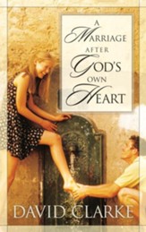 A Marriage After God's Own Heart - eBook