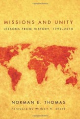 Missions and Unity: Lessons from History, 1792-2010 - eBook