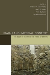 Isaiah and Imperial Context: The Book of Isaiah in the Times of Empire - eBook