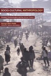 Social-Cultural Anthropology: Communication with the African Society - eBook