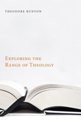 Exploring the Range of Theology - eBook
