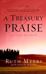 A Treasury of Praise: Enjoying God Anew - eBook