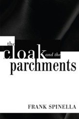 The Cloak and the Parchments - eBook
