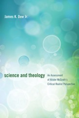 Science and Theology: An Assessment of Alister McGrath's Critical Realist Perspective - eBook