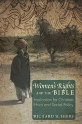 Women's Rights and the Bible: Implications for Christian Ethics and Social Policy - eBook