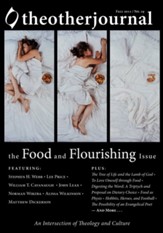 The Other Journal: The Food and Flourishing Issue - eBook