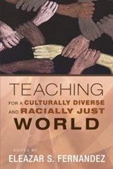 Teaching for a Culturally Diverse and Racially Just World - eBook