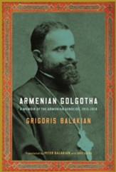 Armenian Golgotha - eBook