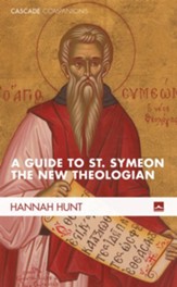 A Guide to St. Symeon the New Theologian - eBook