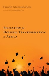 Education for Holistic Transformation in Africa - eBook