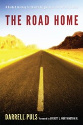 The Road Home: A Guided Journey to Church Forgiveness and Reconciliation - eBook