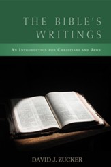 The Bible's Writings: An Introduction for Christians and Jews - eBook
