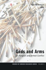 Gods and Arms: On Religion and Armed Conflict - eBook