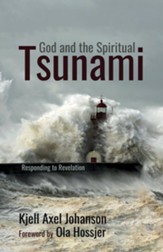 God and the Spiritual Tsunami: Responding to Revelation - eBook